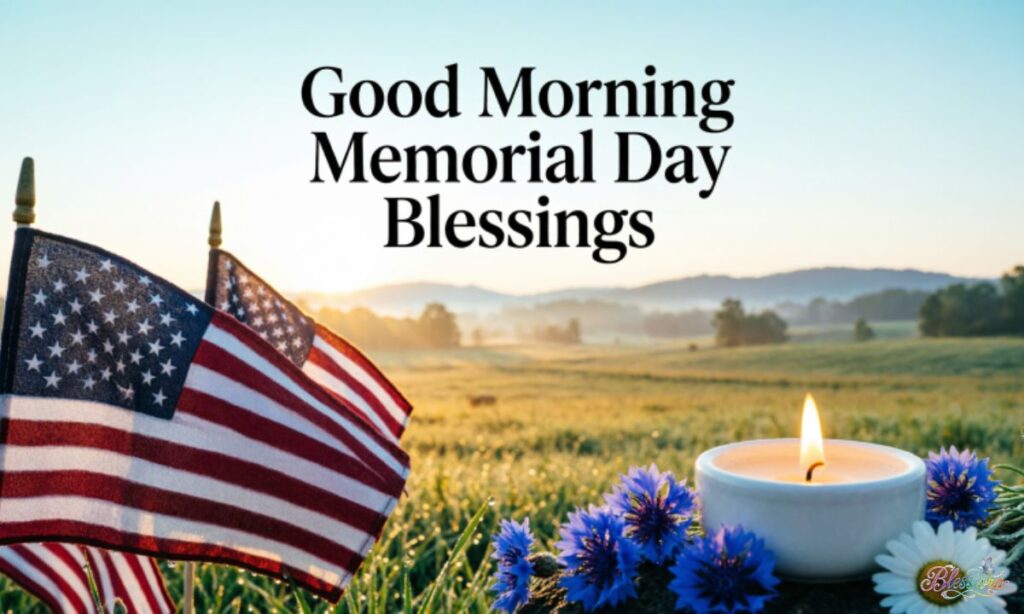 good-morning-memorial-day-blessings